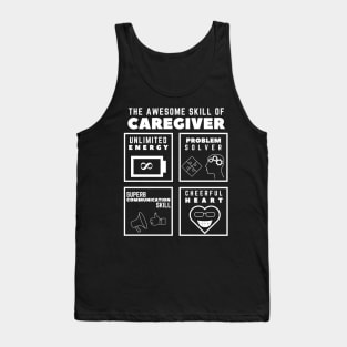 Awesome Skill of a Caregiver Tank Top